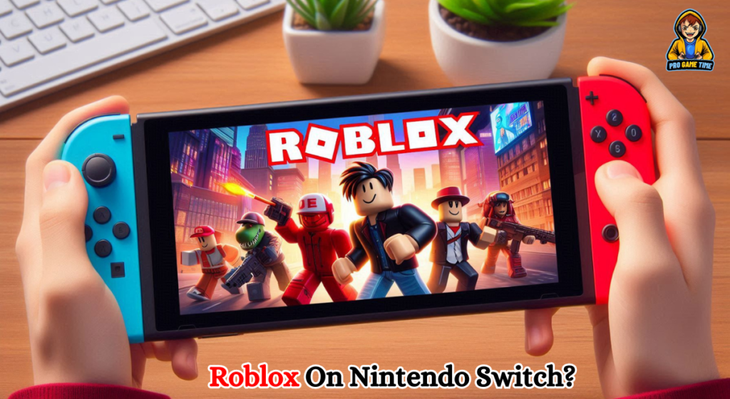 Roblox On Nintendo Switch