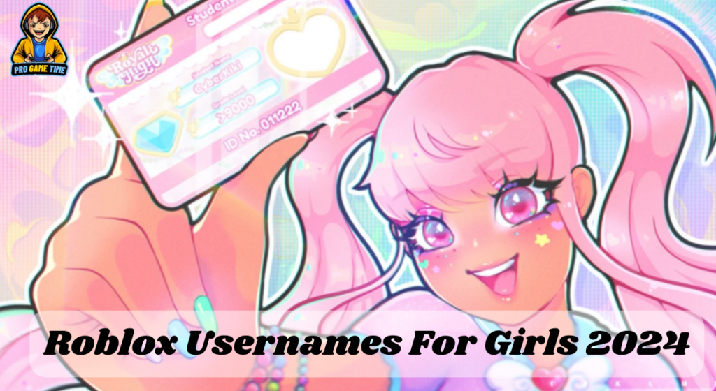 Roblox Usernames For Girls 2024