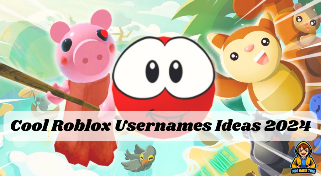 Cool Roblox Usernames Ideas 2024