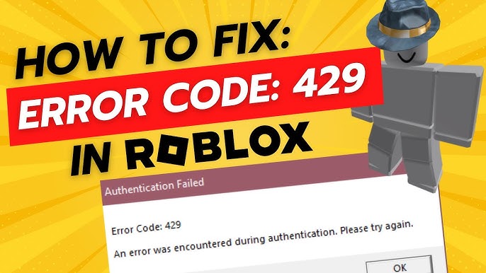 How To Fix Roblox Error Code 429